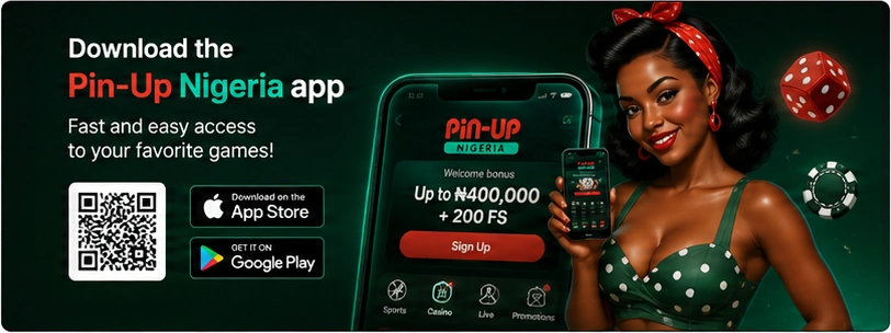 Pin Up app download guide for Nigeria