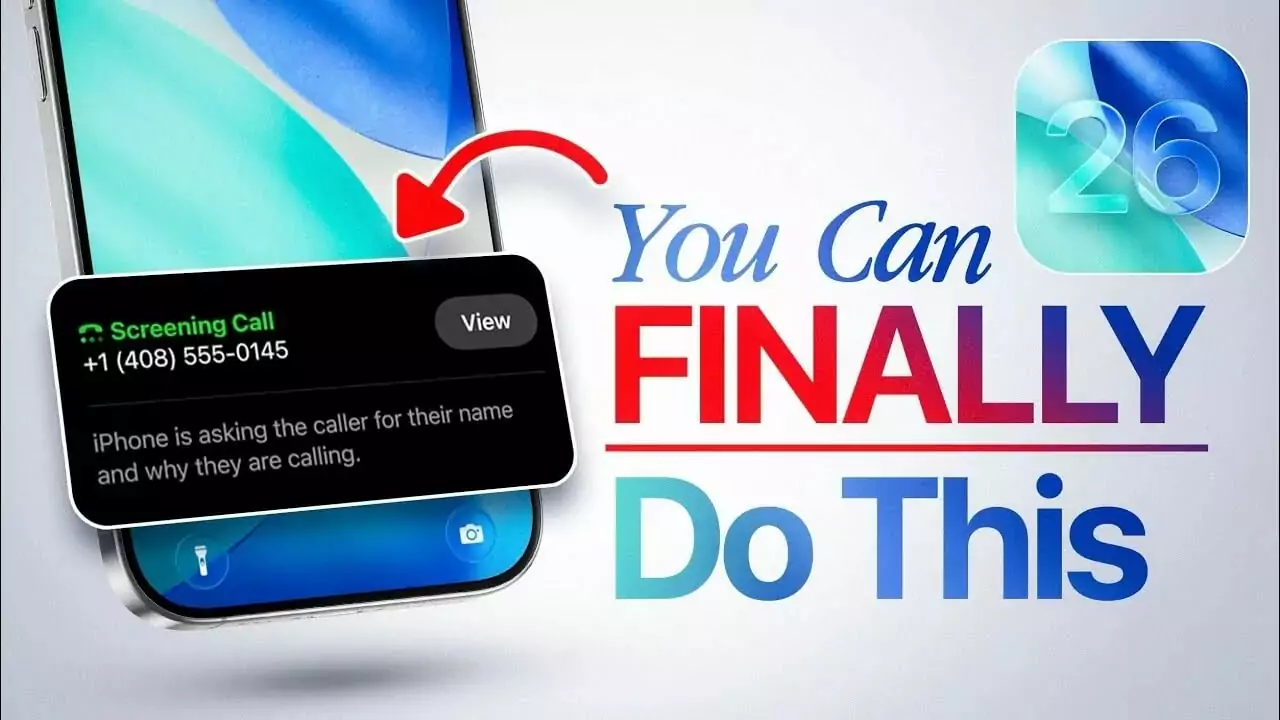 iOS 26: Transforming Your iPhone With Smarter Tools and AI Magic