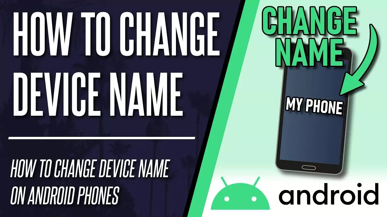 How to Change Your Phone Name on Android